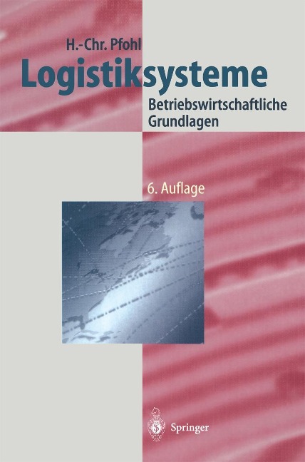 Logistiksysteme - Hans-Christian Pfohl