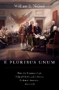 Cover-Bild zum Titel 'E Pluribus Unum' von 'William E. Nelson'