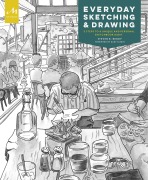 Cover-Bild zum Titel 'Everyday Sketching and Drawing' von 'Steven B. Reddy'
