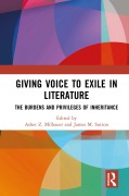 Cover-Bild zum Titel 'Giving Voice to Exile in Literature' von ''