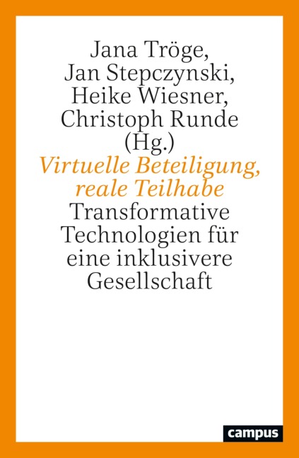 Virtuelle Beteiligung, reale Teilhabe - 