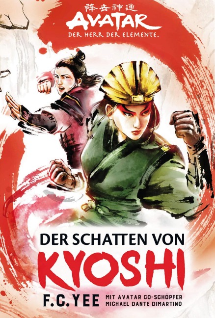 Avatar - Der Herr der Elemente: Der Schatten von Kyoshi - F. C. Yee