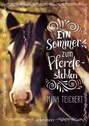 Cover-Bild zum Titel 'Ein Sommer zum Pferdestehlen' von 'Mina Teichert'