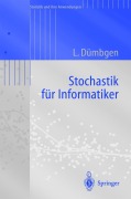 Cover-Bild zum Titel 'Stochastik für Informatiker' von 'Lutz Dümbgen'