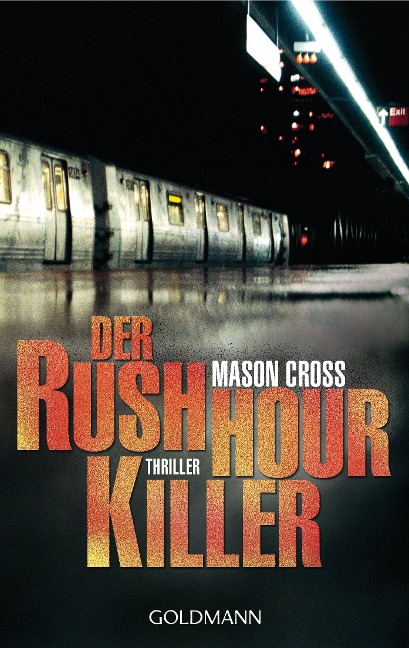 Der Rushhour-Killer - Mason Cross