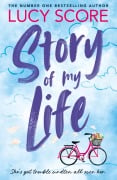 Story Of My Life - Lucy Score