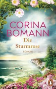 Cover-Bild zum Titel 'Die Sturmrose' von 'Corina Bomann'