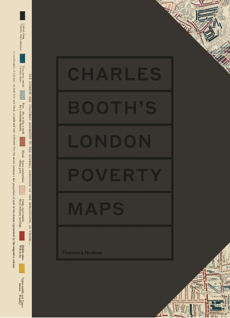Charles Booth's London Poverty Maps - Iain Sinclair, London School of Economics, Mary S. Morgan