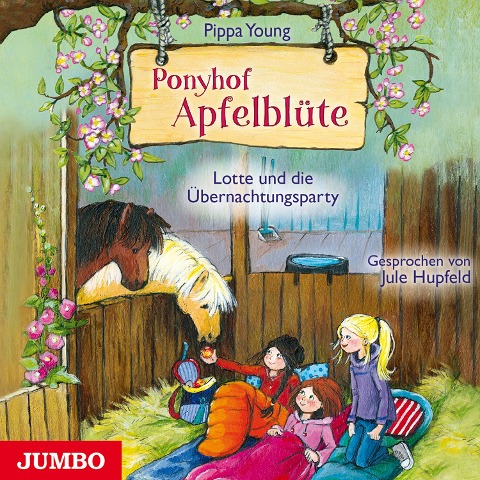 Ponyhof Apfelblüte. Lotte und die Übernachtungsparty [Band 12] - Pippa Young