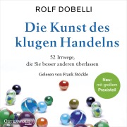 Cover-Bild zum Titel 'Die Kunst des klugen Handelns' von 'Rolf Dobelli'