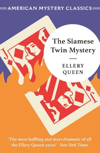The Siamese Twin Mystery - Ellery Queen