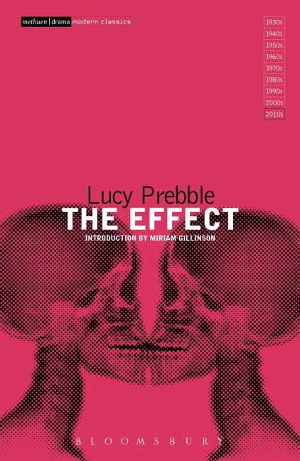 The Effect - Lucy Prebble