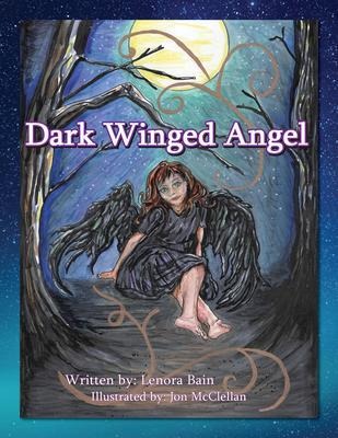 Dark Winged Angel - Lenora Bain