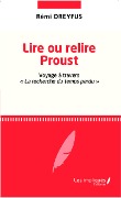 Cover-Bild zum Titel 'Lire ou relire Proust' von 'Rémi Dreyfus'
