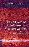 Die Zeit kommt, da die Menschen verrückt werden - 