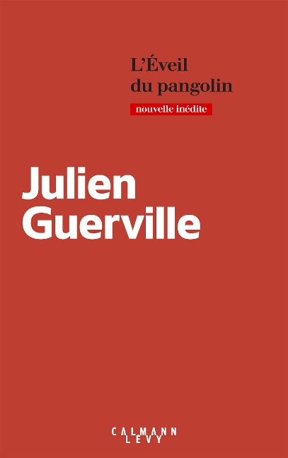 L'éveil du pangolin - Julien Guerville