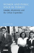 Cover-Bild zum Titel 'Women and Public Space in Turkey' von 'Selda Tuncer'