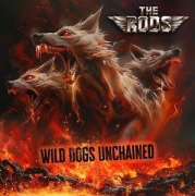 Cover-Bild zum Titel 'Wild Dogs Unchained (Mediabook)' von 'The Rods'
