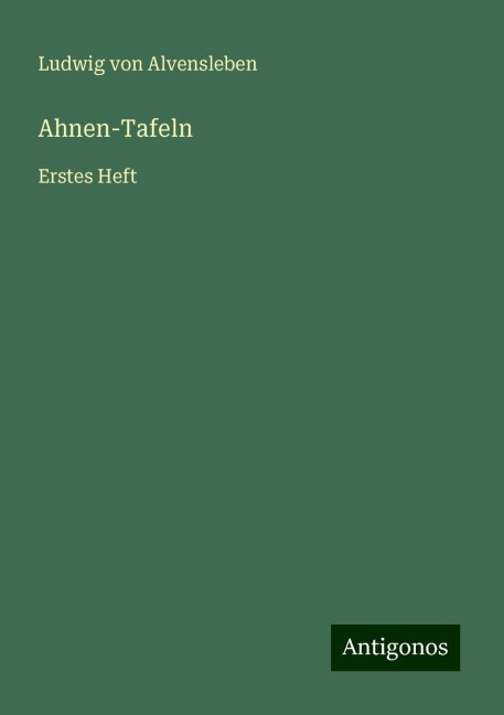 Ahnen-Tafeln - Ludwig Von Alvensleben