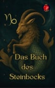 Cover-Bild zum Titel 'Das Buch des Steinbocks' von 'Alina Rubi'