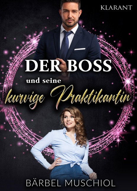 Der Boss und seine kurvige Praktikantin - Bärbel Muschiol