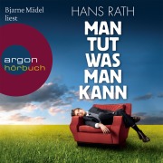 Cover-Bild zum Titel 'Man tut was man kann' von 'Hans Rath'