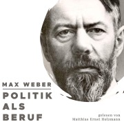 Cover-Bild zum Titel 'Politik als Beruf' von 'Max Weber'