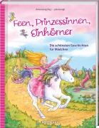 Feen, Prinzessinnen, Einhörner - 