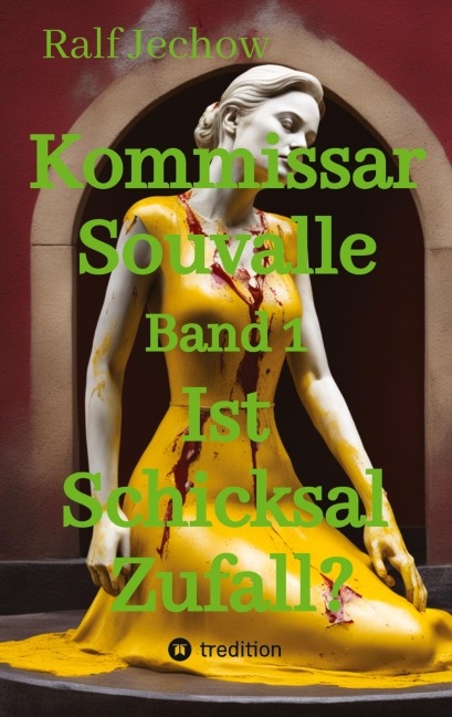 Kommissar Souvalle - Ralf Jechow