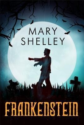 Frankenstein ebook - Mary Shelley, Gp Editors