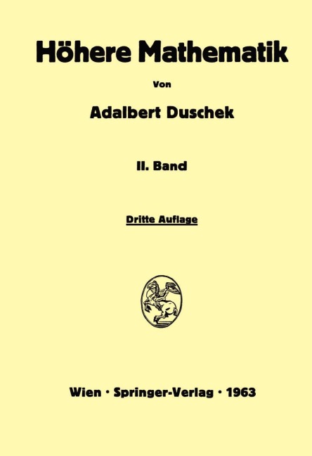 Vorlesungen über höhere Mathematik - Adalbert Duschek