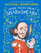 Cover-Bild zum Titel 'MORE TALES FROM SHAKESPEARE' von 'Michael Morpurgo'