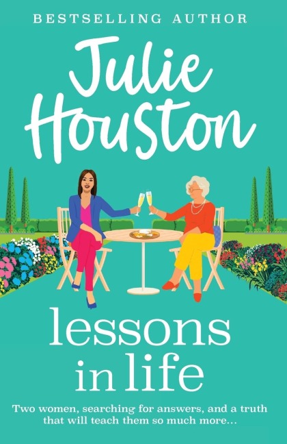 Lessons in Life - Julie Houston