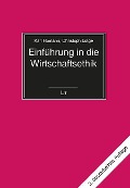 Cover-Bild zum Titel 'Einführung in die Wirtschaftsethik.' von 'Karl Homann, Christoph Lütge'