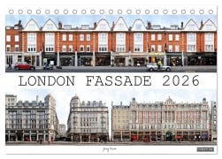 London Fassade 2026 (Tischkalender 2026 DIN A5 quer), CALVENDO Monatskalender - Jörg Rom