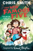 Cover-Bild zum Titel 'The New Famous Five: Five and the Forest of Secrets' von 'Chris Smith'