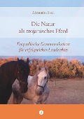 Cover-Bild zum Titel 'Die Natur als trojanisches Pferd' von 'Alexandra Sitch'
