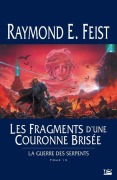 Cover-Bild zum Titel 'La Guerre des Serpents, T4' von 'Raymond E Feist'