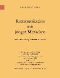 Cover-Bild zum Titel 'Kommunikation mit jungen Menschen' von 'Hartmut Kay Hirsch'