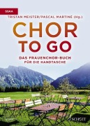 Cover-Bild zum Titel 'Chor to go - Das Frauenchorbuch für die Handtasche (SSAA)' von ''