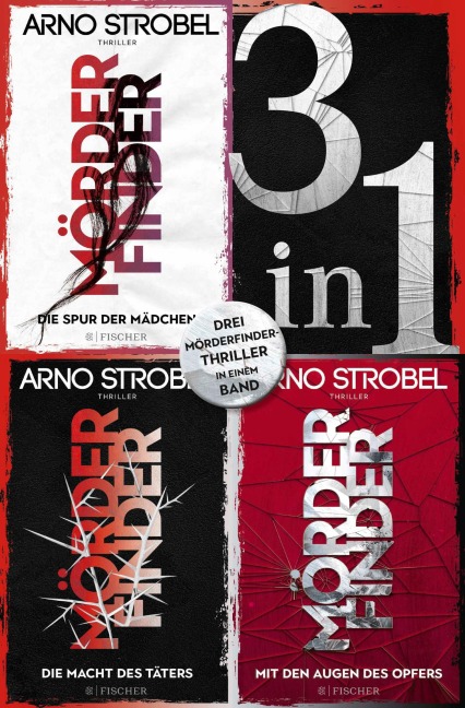 Die Spur der Mädchen / Die Macht des Täters / Mit den Augen des Opfers - Drei »Mörderfinder«-Thriller in einem Band - Arno Strobel