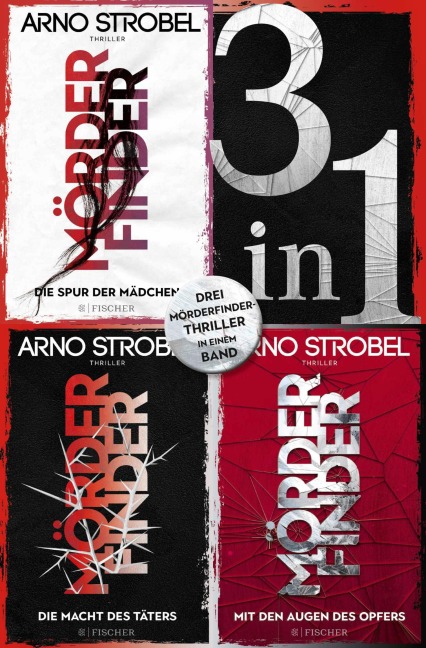 Die Spur der Mädchen / Die Macht des Täters / Mit den Augen des Opfers - Drei 'Mörderfinder'-Thriller in einem Band - Arno Strobel