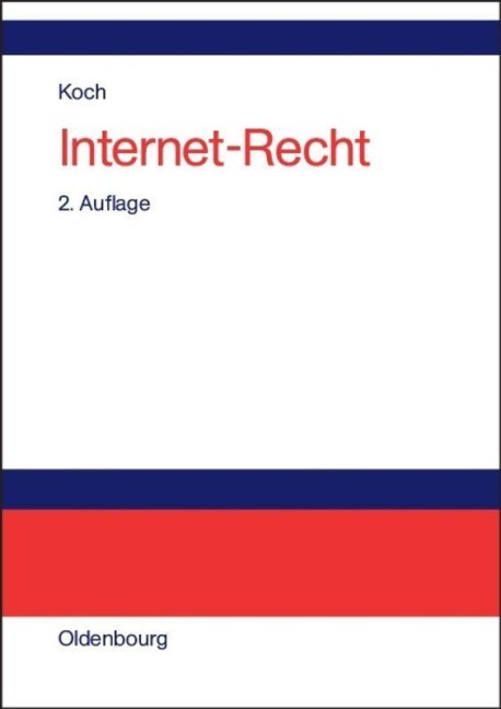 Internet-Recht - Frank A. Koch
