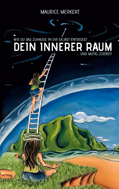 Dein innerer Raum - Maurice Merkert