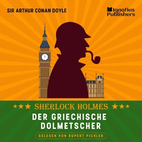 Der griechische Dolmetscher - Arthur Conan Doyle