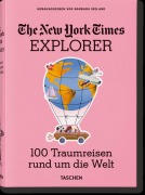 Cover-Bild zum Titel 'The New York Times Explorer. 100 Reisen rund um die Welt' von ''