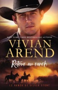 Cover-Bild zum Titel 'Retour au ranch' von 'Vivian Arend'