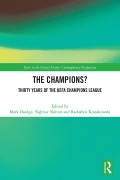 Cover-Bild zum Titel 'The Champions? Thirty Years of the UEFA Champions League' von ''