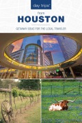 Cover-Bild zum Titel 'Day Trips® from Houston' von 'Paris Permenter, John Bigley'