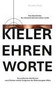 Cover-Bild zum Titel 'Kieler Ehren Worte' von ''